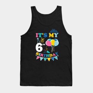 Kids It's My 6th Birthday Celebrating Six Years Tank Top